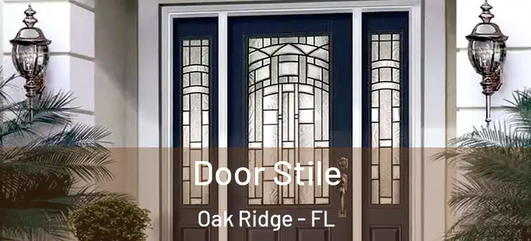  Door Stile Oak Ridge - FL