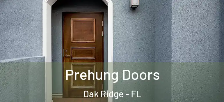  Prehung Doors Oak Ridge - FL